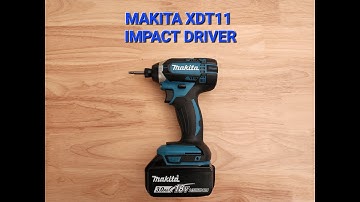 Makita XDT11 Impact Driver Features and Bit Change