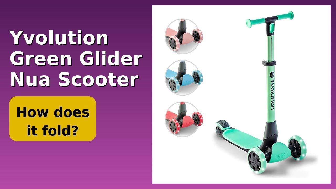 REVIEW (2026): Yvolution Green Glider Nua Scooter. ESSENTIAL