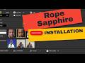 Rope Sapphire Installation