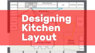 Designing Kitchen Layout