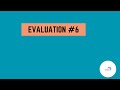 Evaluation #6 quiz