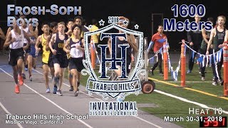 2018 TF - Trabuco Invite - 1600 (FrSoph Boys, Heat 9 [of10])