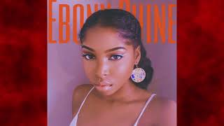 Ebony Shine - Uncontrollable Thoughts