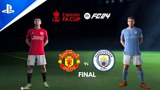 🎮EA FC 24_⚽ MANCHESTER CITY vs MANCHESTER UNITED/🏆FA CUP FINAL 2024