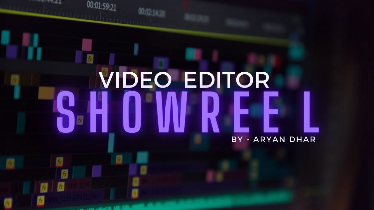SHOWREEL by Aryan Dhar