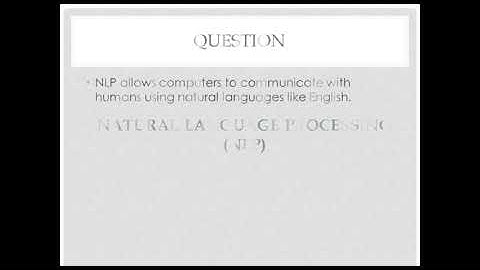 Natural Language Processing (NLP)