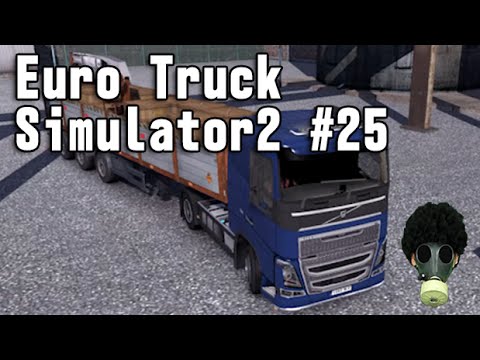 Euro Truck Simulator2 実況 25 無免許トラックドライバーの挑戦 爆発注意 弾薬を配送してみた Youtube