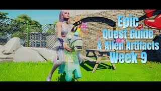 Fortnite Epic Quest & Alien Artifacts Week 9