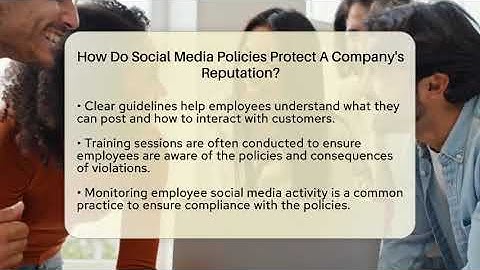 How Do Social Media Policies Protect A Company