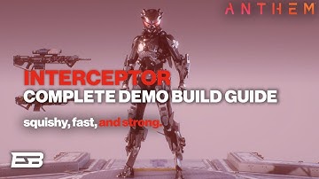 COMPLETE DEMO INTERCEPTOR BUILD GUIDE!! // Anthem Demo Gameplay (2019)