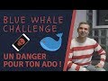 Defi blue whale challenge  ton ado est en danger  la baleine bleue