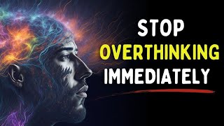 How Overthinking Is Killing You??