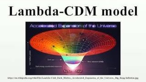 Lambda CDM model