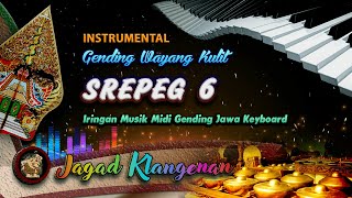 SREPEG 6   KEMUDO RANGSANG ; Instrumental Gending Wayang Kulit Jawa Klasik Gamelan Keyboard Midi