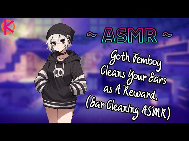 [ASMR] Goth Femboy Cleans your Ears | [Ear Cleaning, Cupping & Tapping] [M4M]