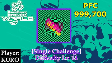 [DDR World] WILD RUSH [CSP 14] [999,700 - PFC]