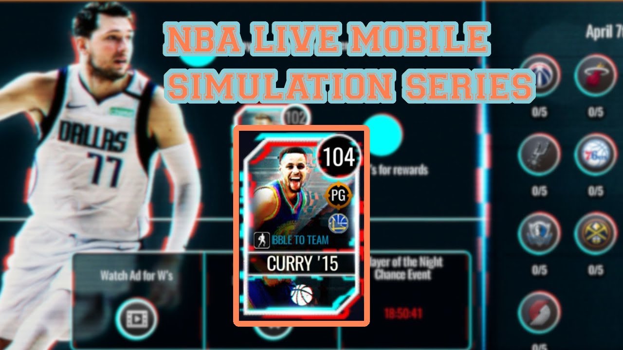 Simulation Series NBA LIVE MOBILE 20 Campaign Walkthrough + Team Pack Opening