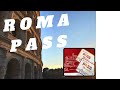 Roma pass:  Buy or pass?