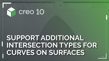 Support Additional Intersection Types for Curves on Surfaces | Creo 10