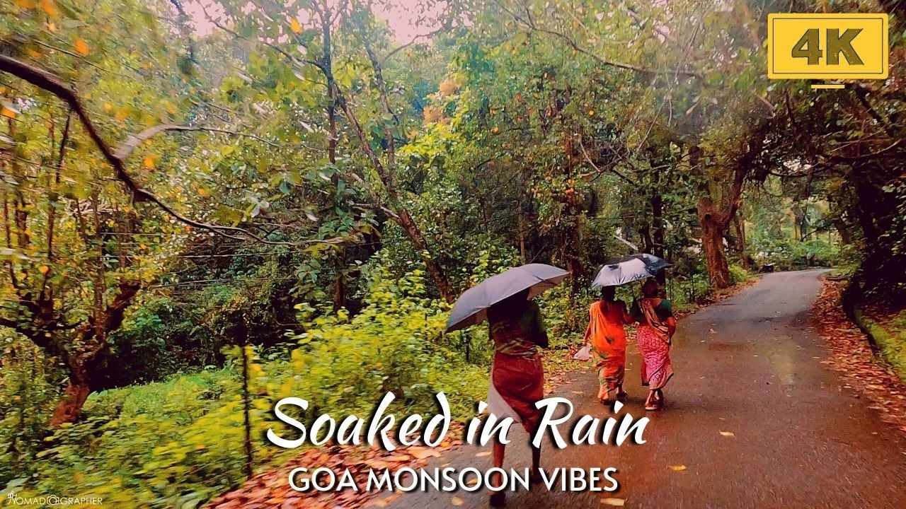 4K GOA INDIA MONSOON VIBES: SOAKED IN RAIN | Short Cinematic Clip October 2020
