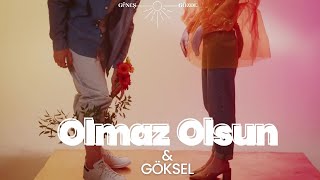 Göksel - Olmaz Olsun - Sözleriyle - Lyrics Resimi