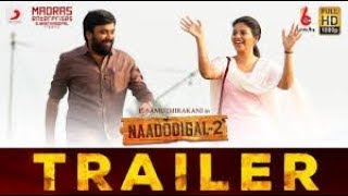 Naadodigal 2 - Official Trailer Tamil Saumar, Anjali, Athulya, Barani P. Samuthirakani