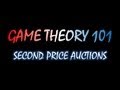 Game Theory 101 (#41): Second Price Auctions