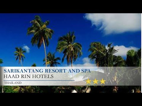 Sarikantang Resort And Spa - Haad Rin Hotels, Thailand