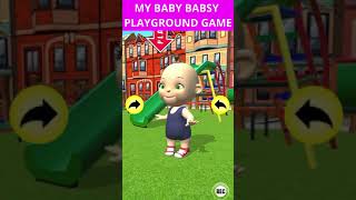 My Baby Babsy Playground Fun Game #Shorts screenshot 2