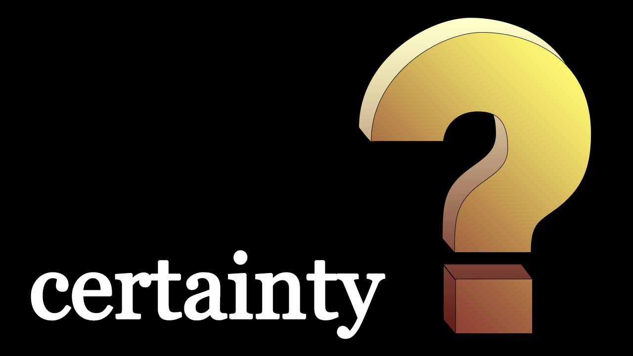 certainty-youtube