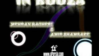 Mehran Bagheri & Amir Shamsaei - In Rooza (HQ)