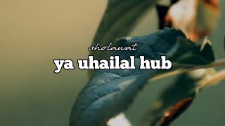 sholawat ya uhailal hub versi banjari [ cover ]