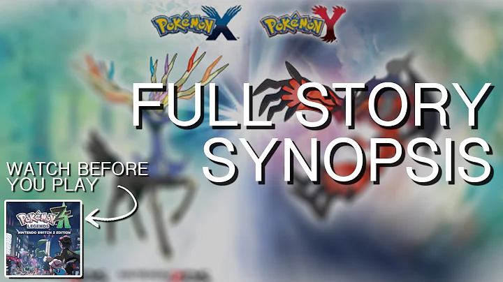 Pokemon X and Y Story Recap: Full Synopsis with Ending and Post Game