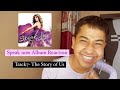 The Story of US- Speak Now Song Reaction- Taylor Swift Song Reaction #Speaknowreaction #speaknow