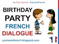 French lesson 77  inviting a friend to a birt.ay party  dialogue conversation  english subtitles