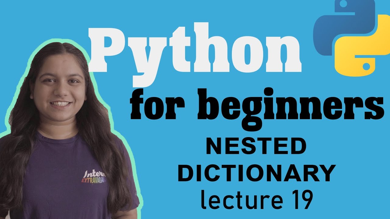 Nested dictionary in python | Dictionary(part3) | Lecture 19. - YouTube