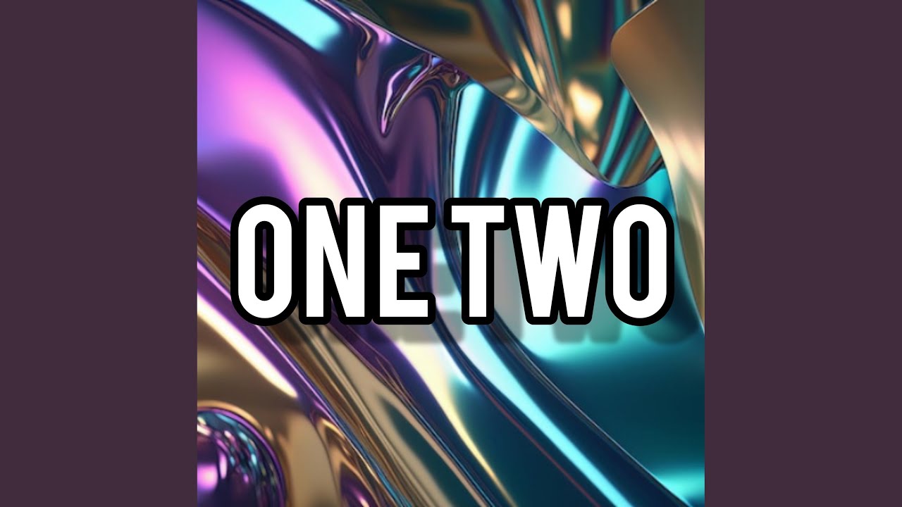 One Two - YouTube