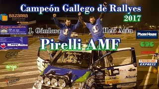 HERI ATÁN Y JUAN GÁNDARA CAMPEONES PIRELLI AMF 2017 (FGA) RALLYES GALICIA