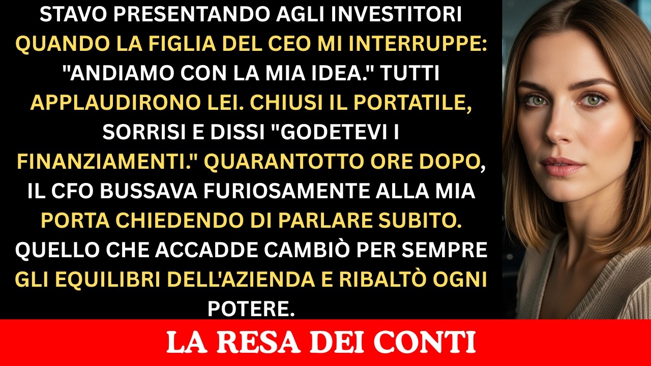 Il Mio Pitch Interrotto dalla Figlia del CEO: “Non Servono le Tue Idee”. Ecco la Mia Rivincita