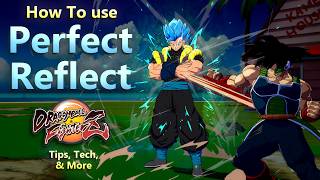DBFZ - Perfect Reflect 101 [1.50]