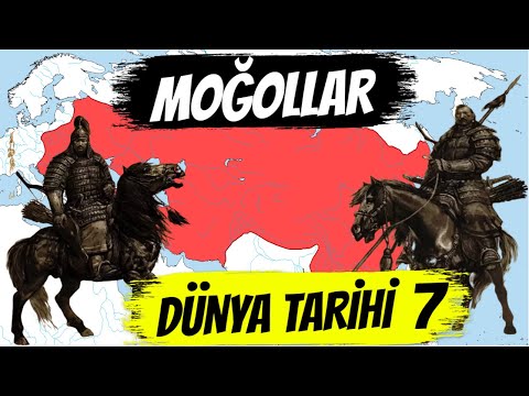 DÜNYA TARİHİ 7 - MOĞOLLAR'IN YÜKSELİŞİ