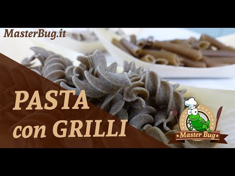 Pasta di Grilli ◀◀ ◀  Ricetta con Insetti di MasterBug ◀ ◀ ◀ 😉🍴🦗