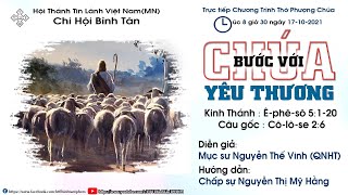 HTTL BÌNH TÂN - Chương Trình Thờ Phượng Chúa - 17/10/2021