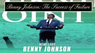 Benny Johnson: The Success Of Failure