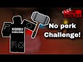 THE NO PERK CHALLENGE!! | Roblox flee the facility