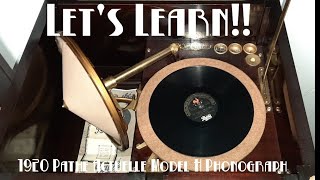 Lets Learn About The 1920 Pathe Actuelle Model H Phonograph - An Amazing Antique Windup Player