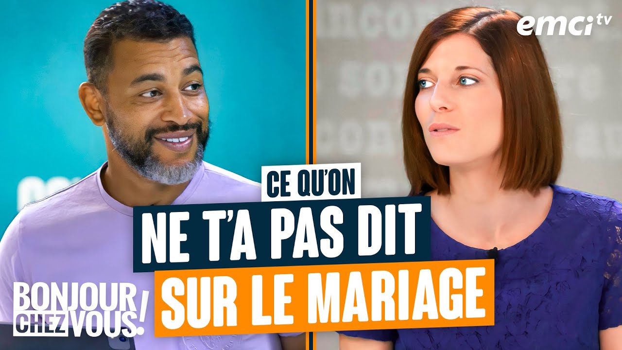 Ce qu'on ne t'a pas dit sur le mariage - Bonjour chez vous ! - Yannis Gautier