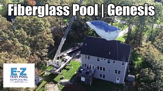 Fiberglass Pool Arrival | Genesis Model