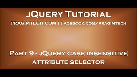 jQuery case insensitive attribute selector