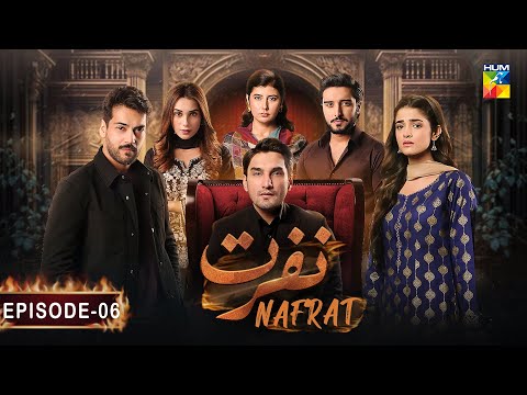 Nafrat — Episode 6